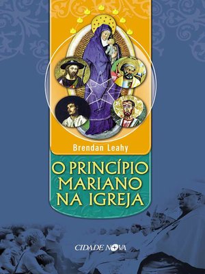 cover image of O princípio Mariano da igreja